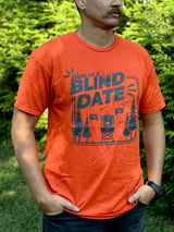 Blind Date Blaze Orange T-Shirt